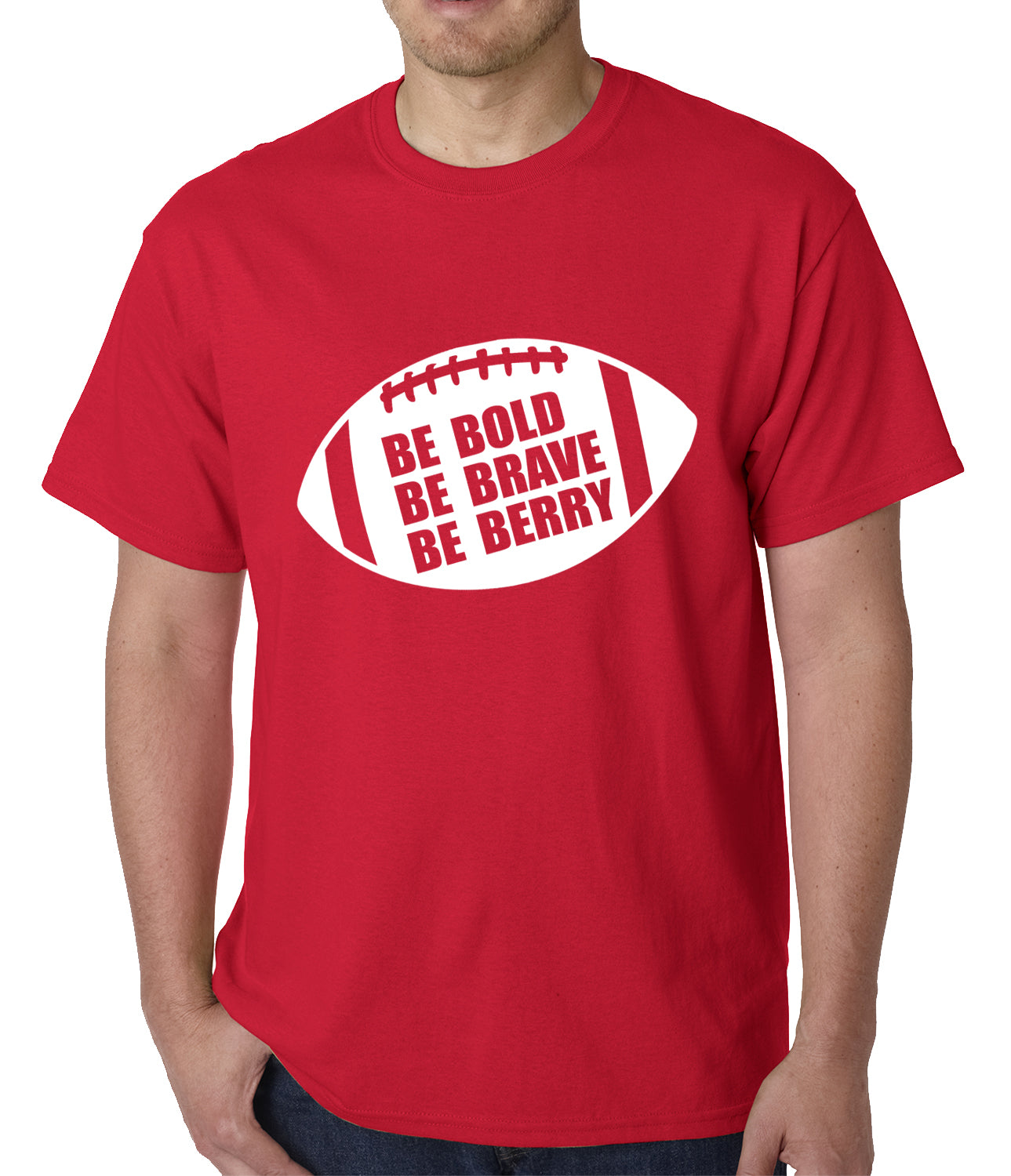 Be Bold, Be Brave, Be Berry Football Mens T-shirt