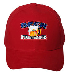 Beer It's What's For Dinner Baseball Hat