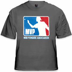 Beer Pong MVP "Most Valuable Player" T-Shirt