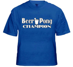 Beer Pong Shirts - Beer Pong Champion T-Shirt