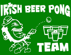 Beer Pong Shirts - Irish Beer Pong Team T-Shirt