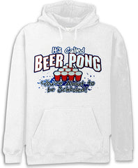 Beer Pong - You're About To Get Schooled Hoodie
