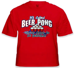 Beer Pong You're About To Get Schooled T-Shirt