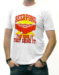 Beer Pong "You Sink It They Drink It" T-Shirt