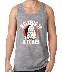 Believe B*tches Funny Santa Tank Top