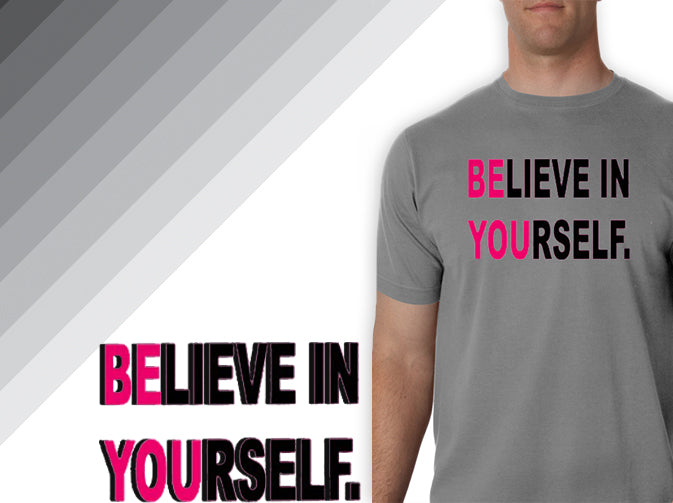 Believe In Yourself Men's T-Shirt