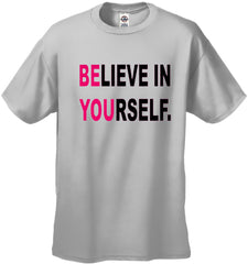 Believe In Yourself Men's T-Shirt