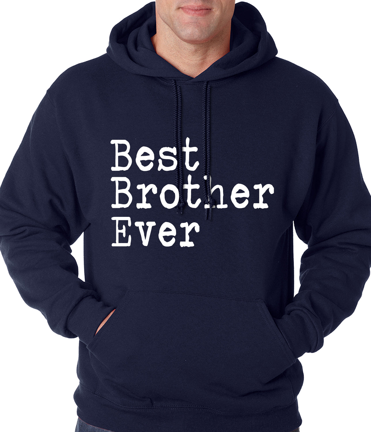 Best Brother Ever Adult Hoodie NavyBlue