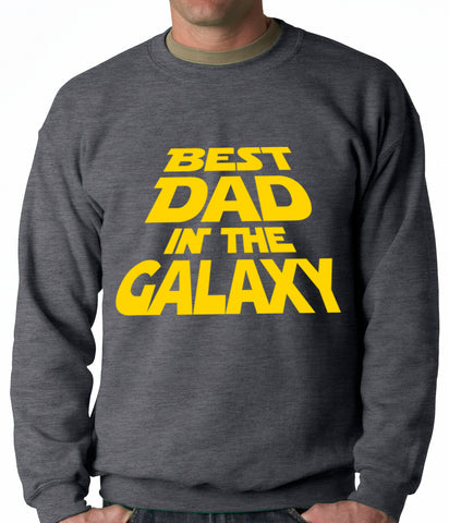 Best Dad in The Galaxy Adult Crewneck