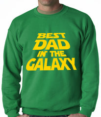 Best Dad in The Galaxy Adult Crewneck