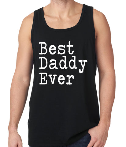 Best Daddy Ever Tank Top