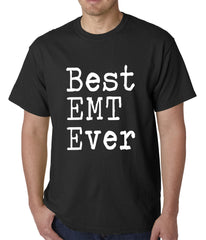 Best EMT Ever Mens T-shirt