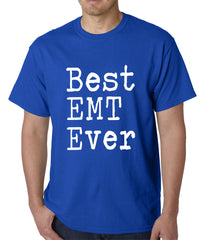 Best EMT Ever Mens T-shirt