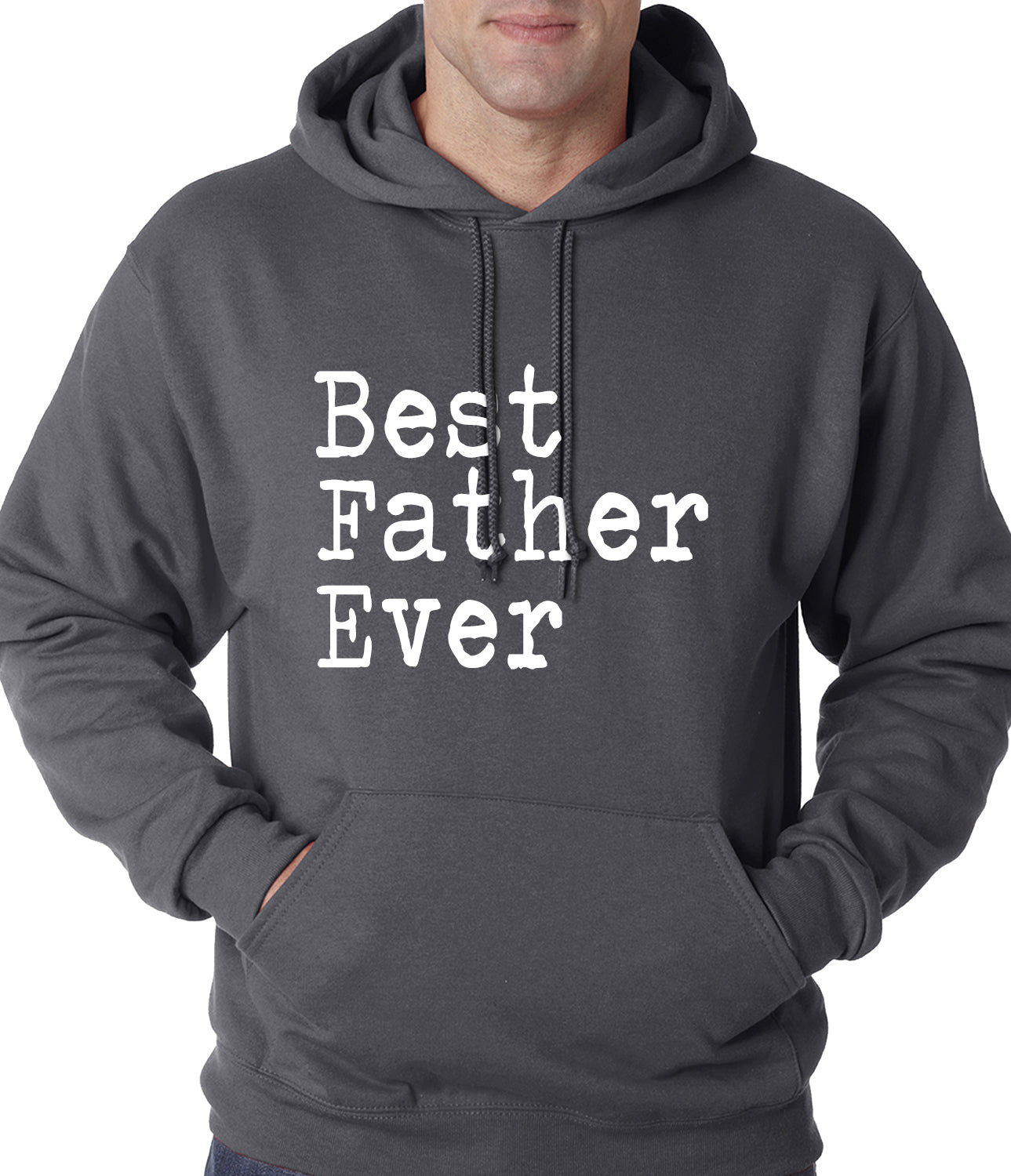 Best Father Ever Adult Hoodie