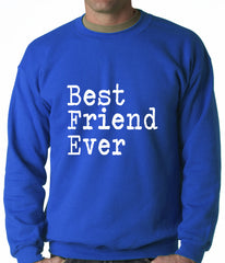 Best Friend Ever Adult Crewneck