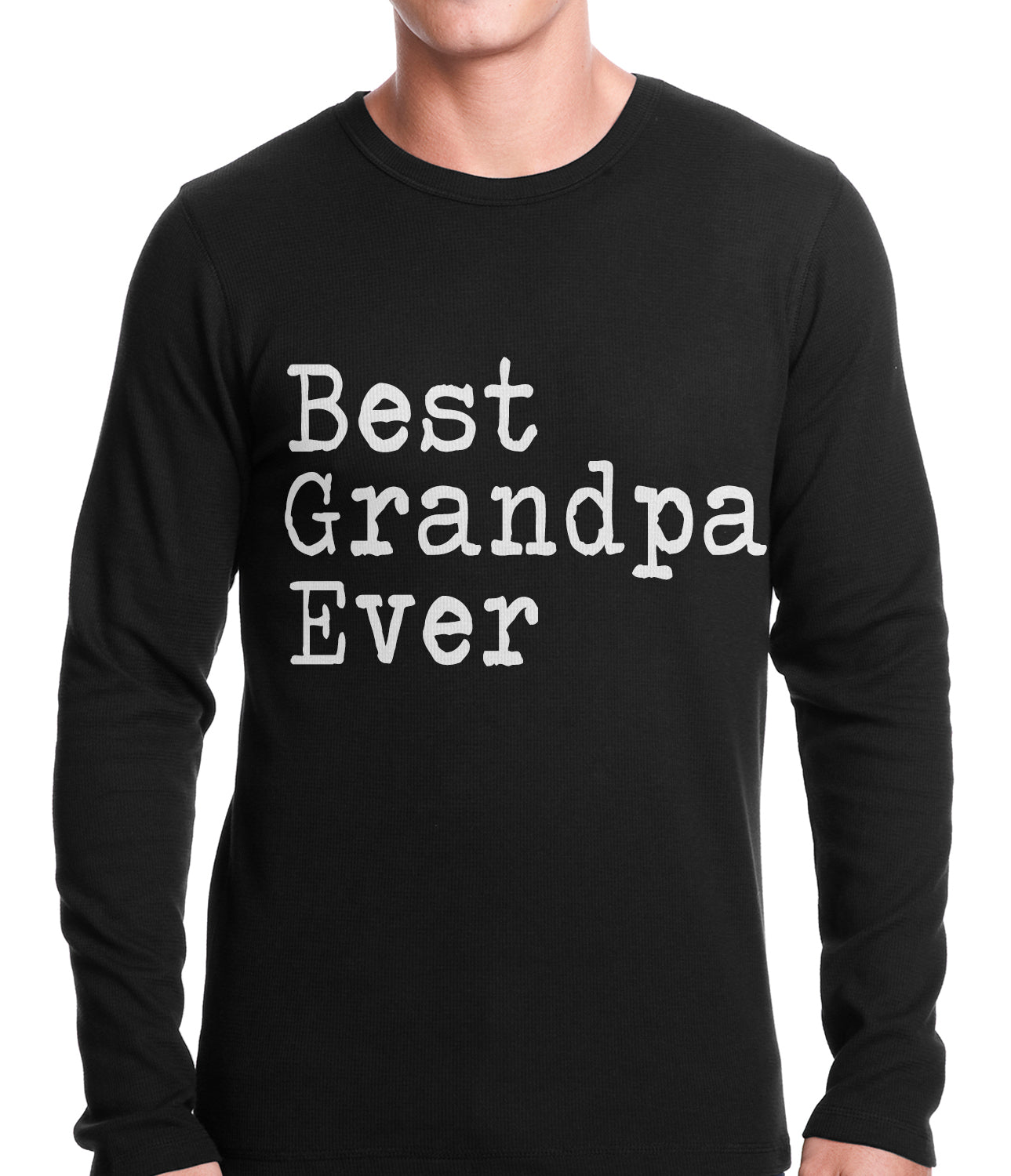 Best Grandpa Ever Thermal Shirt
