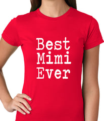 Best Mimi Ever Ladies T-shirt