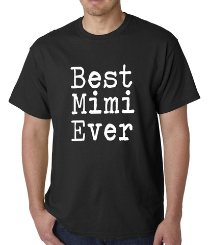 Best Mimi Ever Mens T-shirt