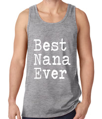 Best Nana Ever Tank Top