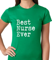 Best Nurse Ever Ladies T-shirt