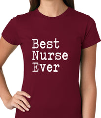 Best Nurse Ever Ladies T-shirt