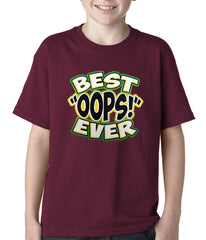 Best oops Ever Kids T-shirt