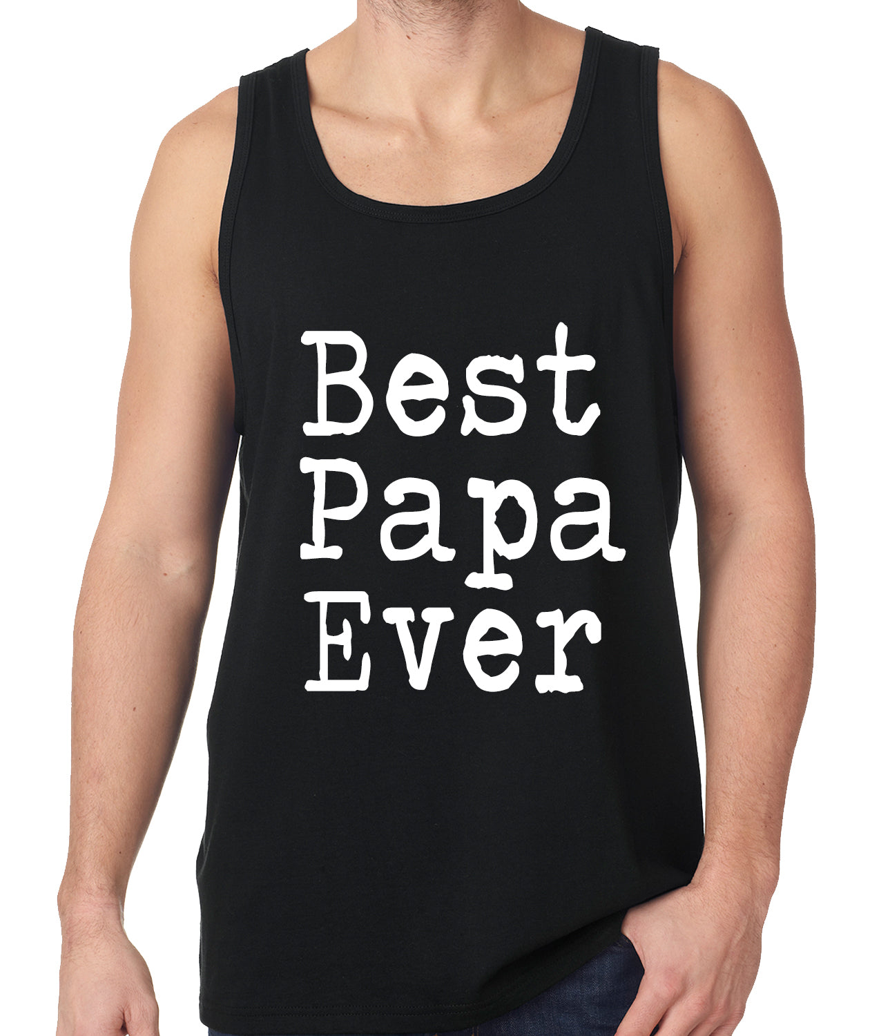 Best Papa Ever Tank Top
