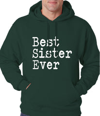 Best Sister Ever Adult Hoodie