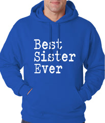 Best Sister Ever Adult Hoodie