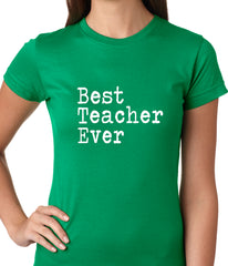 Best Teacher Ever Ladies T-shirt