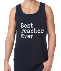 Best Teacher Ever Tank Top