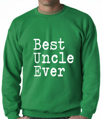 Best Uncle Ever Adult Crewneck