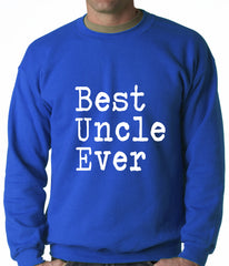 Best Uncle Ever Adult Crewneck