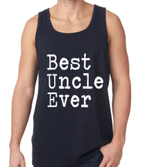 Best Uncle Ever Tank Top