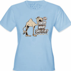 Bewild Guess What Day It Is? Camel Hump Day Girl's T-Shirt