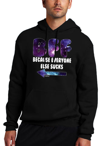 BFF - Galaxy - Everyone Else Sucks (Arrow Left) Adult Hoodie