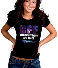 BFF - Galaxy - Everyone Else Sucks (Arrow Left) Girl's T-Shirt