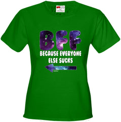 BFF - Galaxy - Everyone Else Sucks (Arrow Left) Girl's T-Shirt