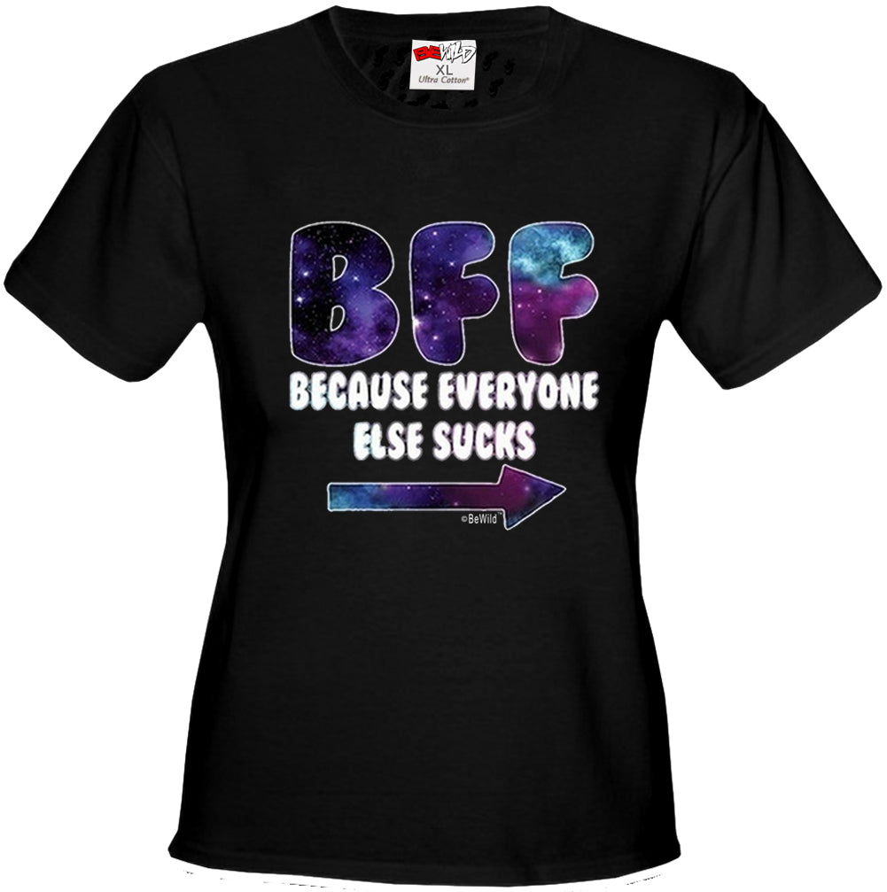 BFF - Galaxy - Everyone Else Sucks (Arrow Right) Girl's T-Shirt
