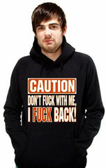 Biker Hoodies - "Don't Fu*k With Me" Biker Hoodie