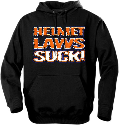 Biker Hoodies - "Helmet Laws Suck"