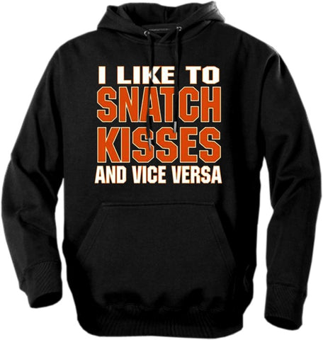 Biker Hoodies - "Snatch Kisses & Vice Versa" Biker Hoodie