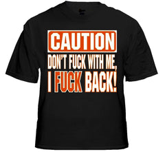 Biker Shirts - "Don't Fu*k With Me" Biker Shirt