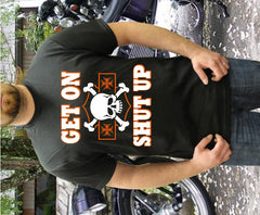 Biker Shirts - "Get On, Shut Up" Biker Shirt