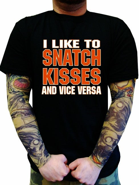 Biker Shirts - "Snatch Kisses & Vice Versa" Biker Shirt