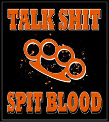 Biker Shirts - "Talk Shit Spit Blood" Biker Shirt