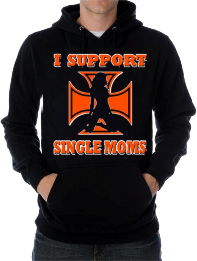 Biker SweatShirts - "I Support Single Moms" Biker Hoodie