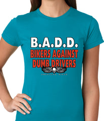 Bikers Against Dumb Drivers Ladies T-shirt