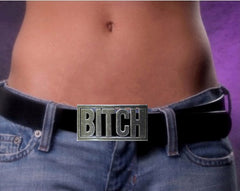 Bitch Belt Buckle With FREE Leather Belt