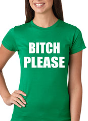 Bitch Please, as worn by Khloe Kardashian Girls T-shirt